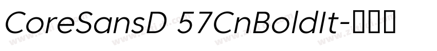 CoreSansD 57CnBoldIt字体转换